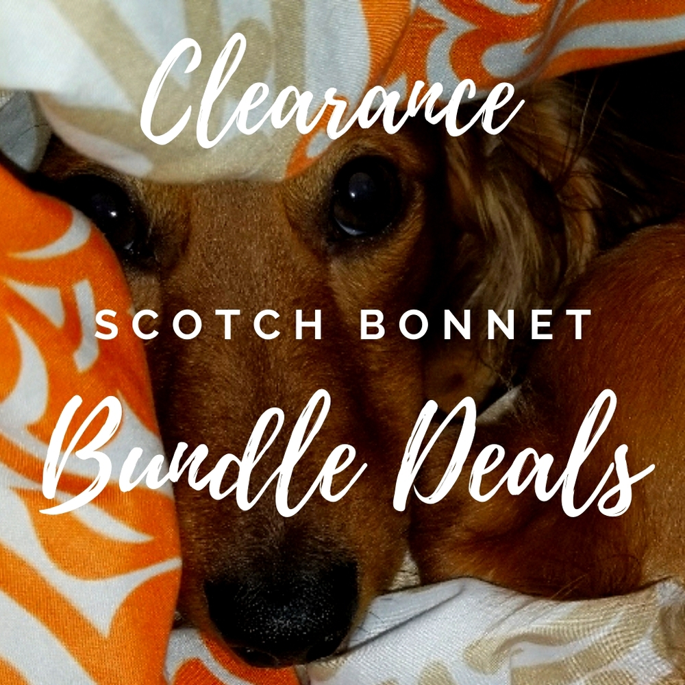 🐕Scotch Bonnet Clearance Bundle Deals!🐕